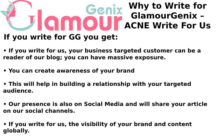 Why Write for GlamourGenix – ACNE Write For Us