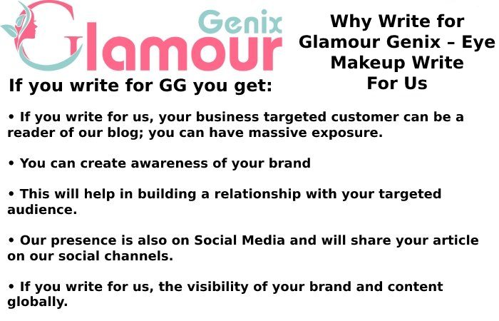 Why Write for Glamour Genix – Eye Makeup Write For Us
