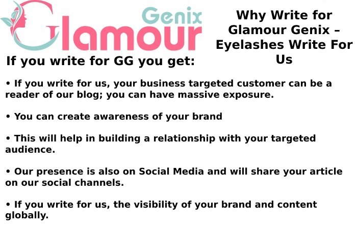 Why Write for Glamour Genix – Eyelashes Write For Us