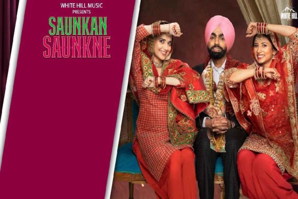 Saukan Saukane Punjabi Movie Download Okjatt - The Platform to Download Punjabi Movie