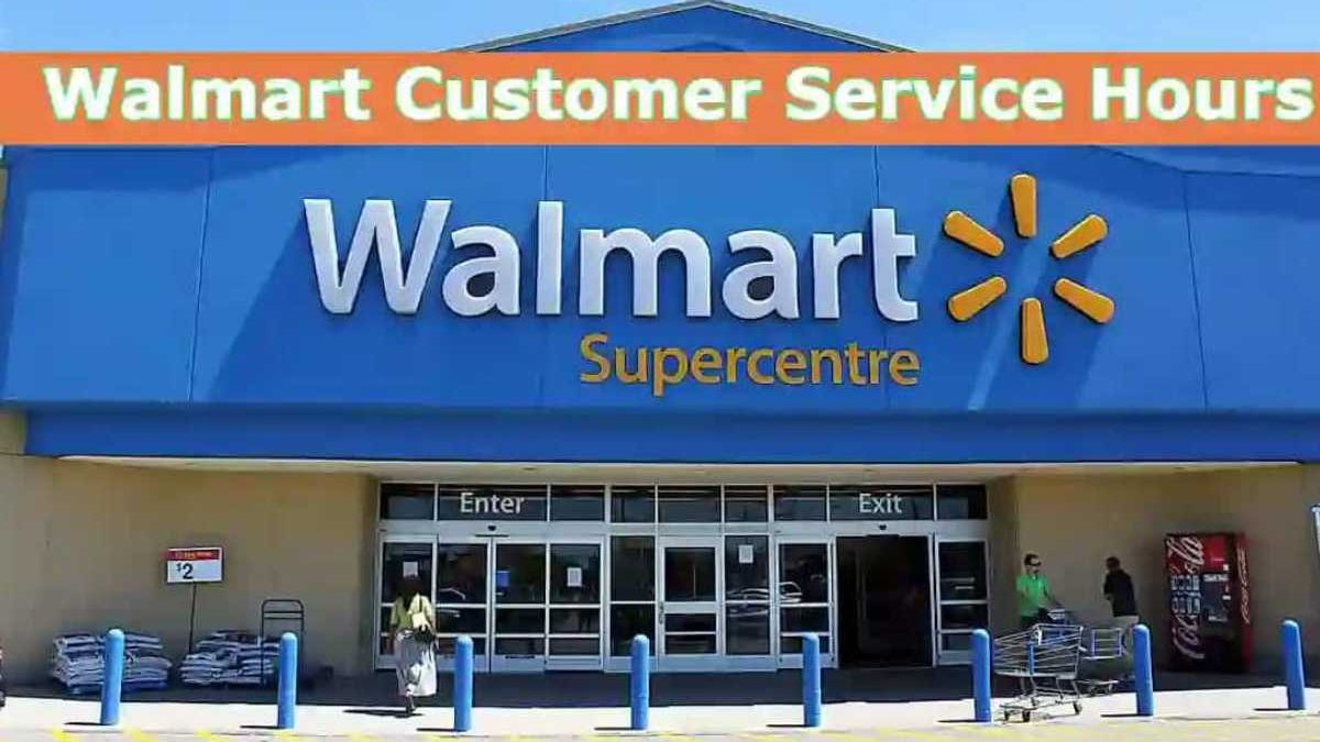 What Time Does Customer Service Close at Walmart?