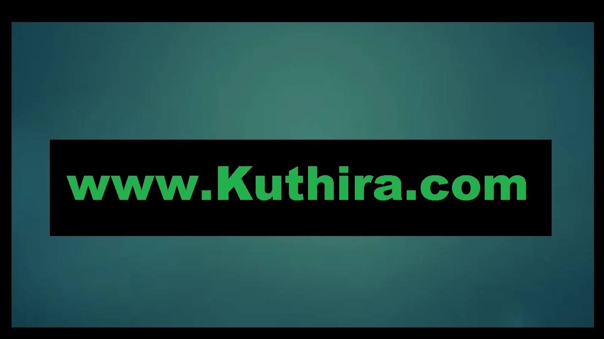 www.kuthira.com – Malayalam Movies & Serials 2023